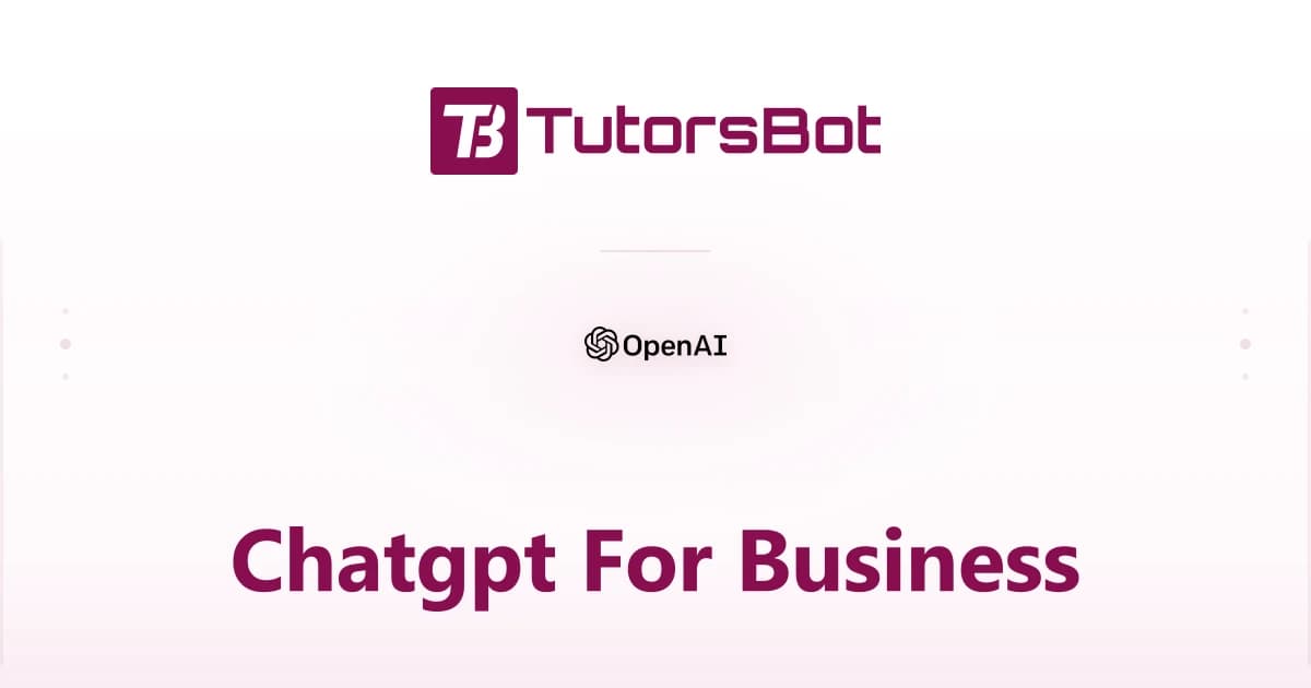 ChatGPT for Business
