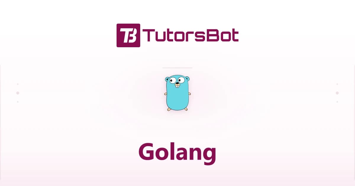 Go (Golang)