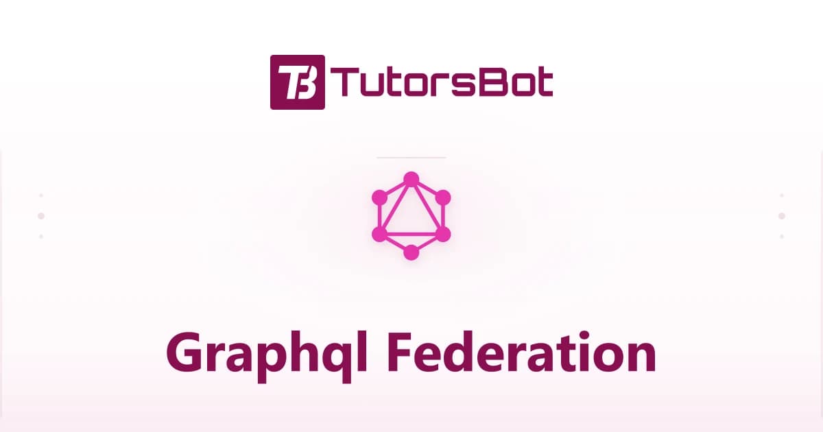 GraphQL Federation – Distributed Graph Architecture