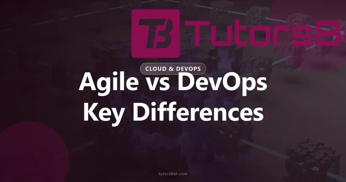 Difference Between Agile and DevOps: Methodology vs Culture, Compared (2026)