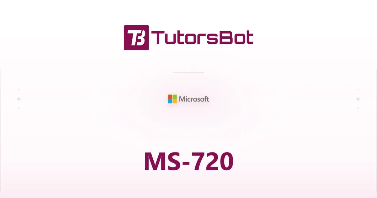 MS-720 Microsoft Teams Voice Engineer