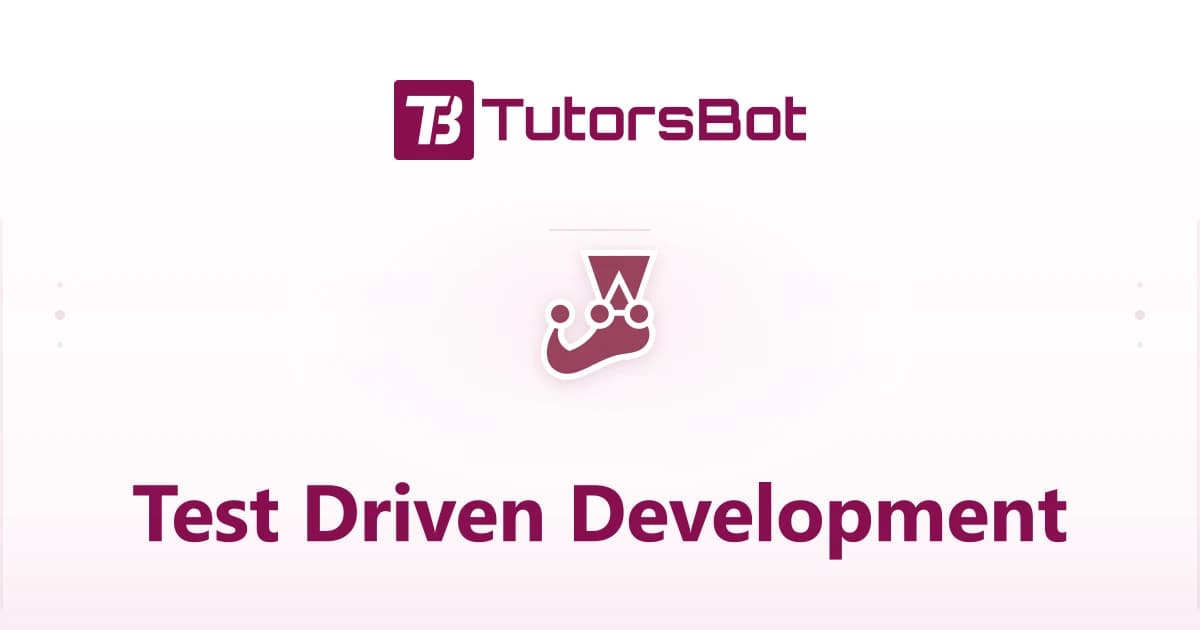 Test-Driven Development
