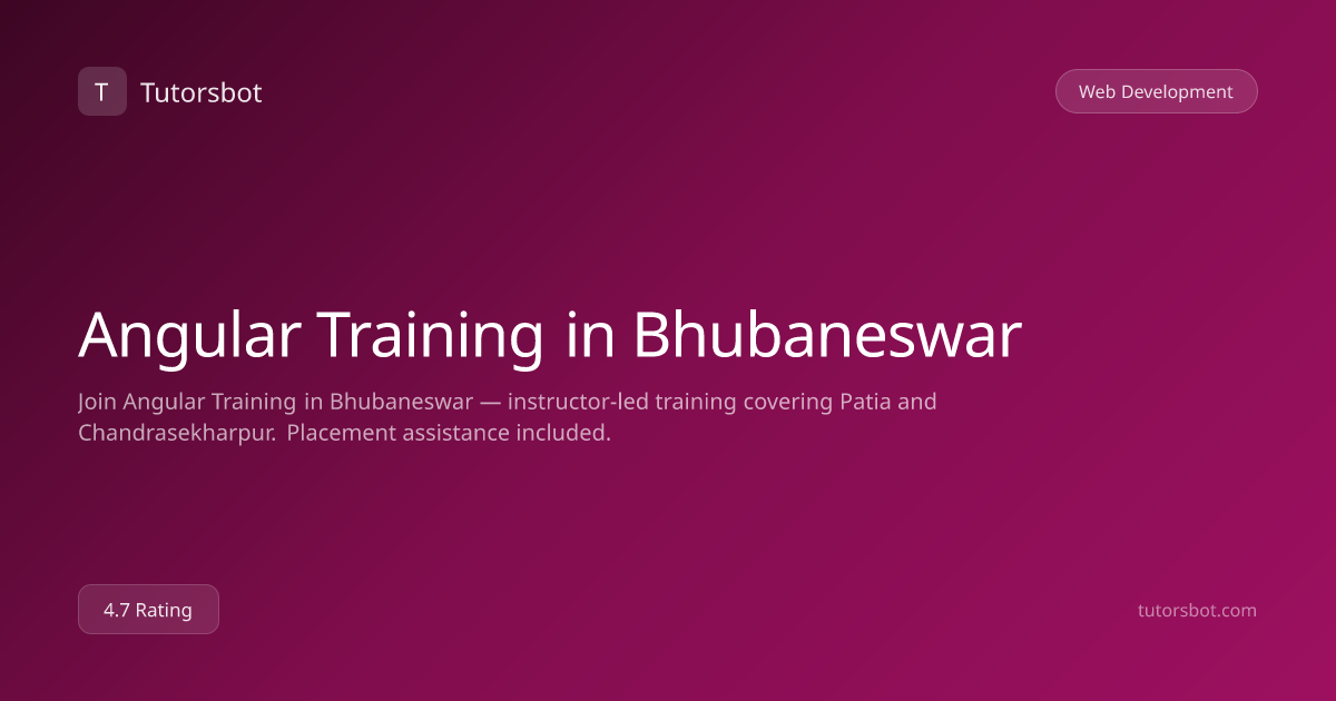 Angular Training in Bhubaneswar - Tutorsbot