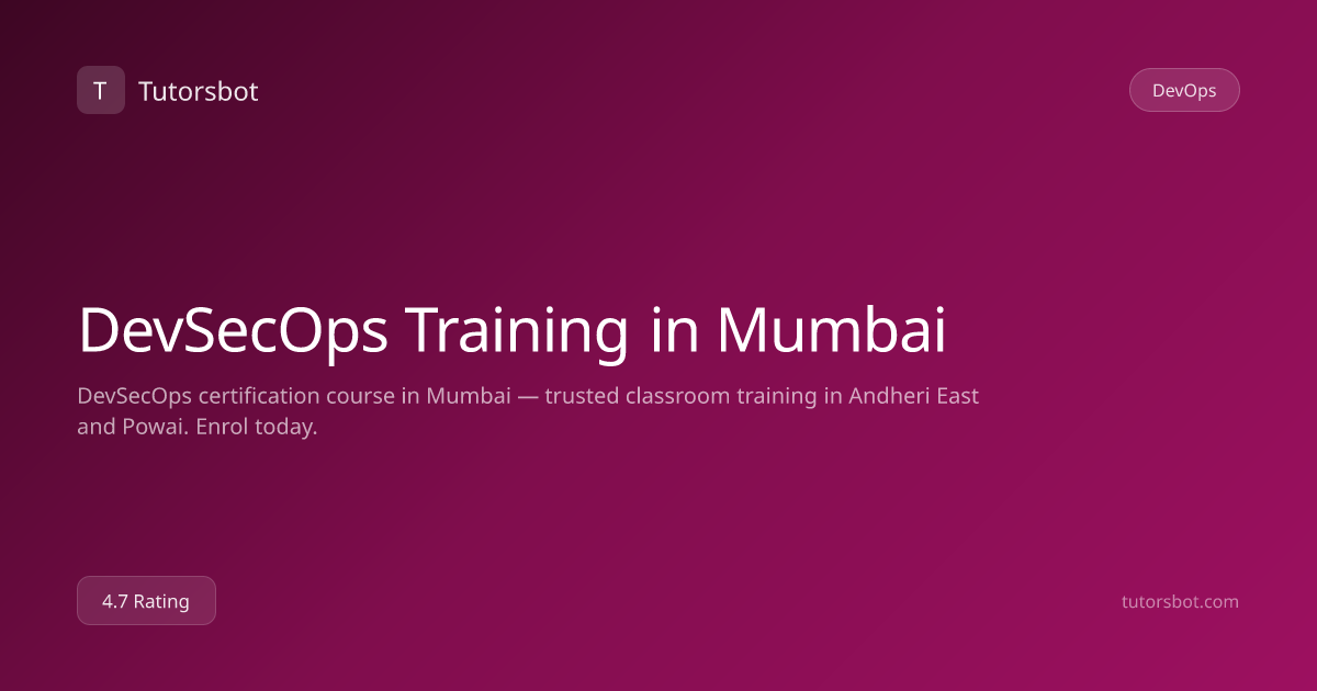 DevSecOps Training in Mumbai - Tutorsbot