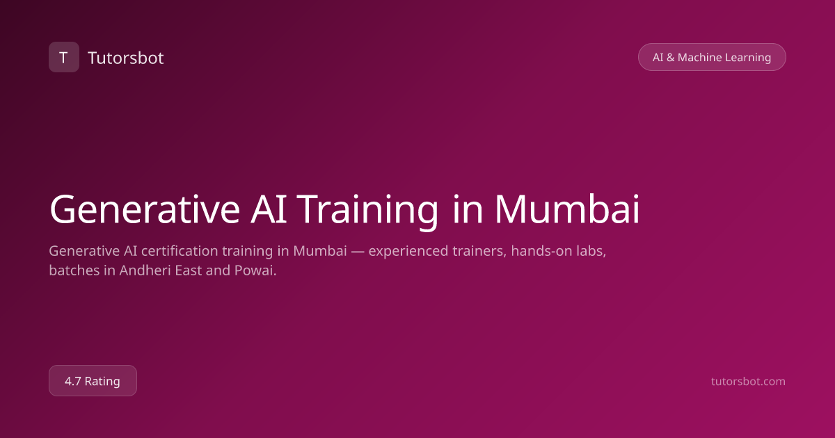 Generative AI Training in Mumbai - Tutorsbot