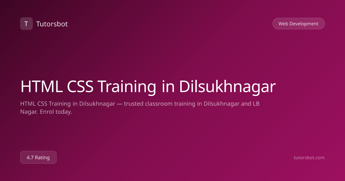 Html Css Training in Dilsukhnagar - Tutorsbot