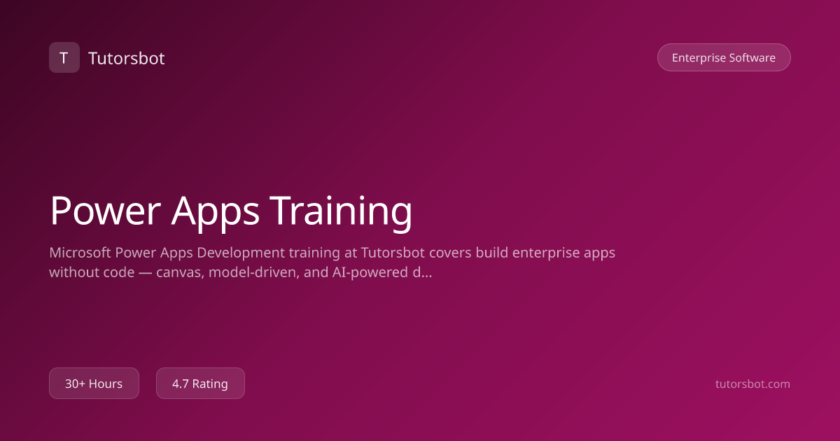 Power Apps Training Course - Online & Classroom - Tutorsbot