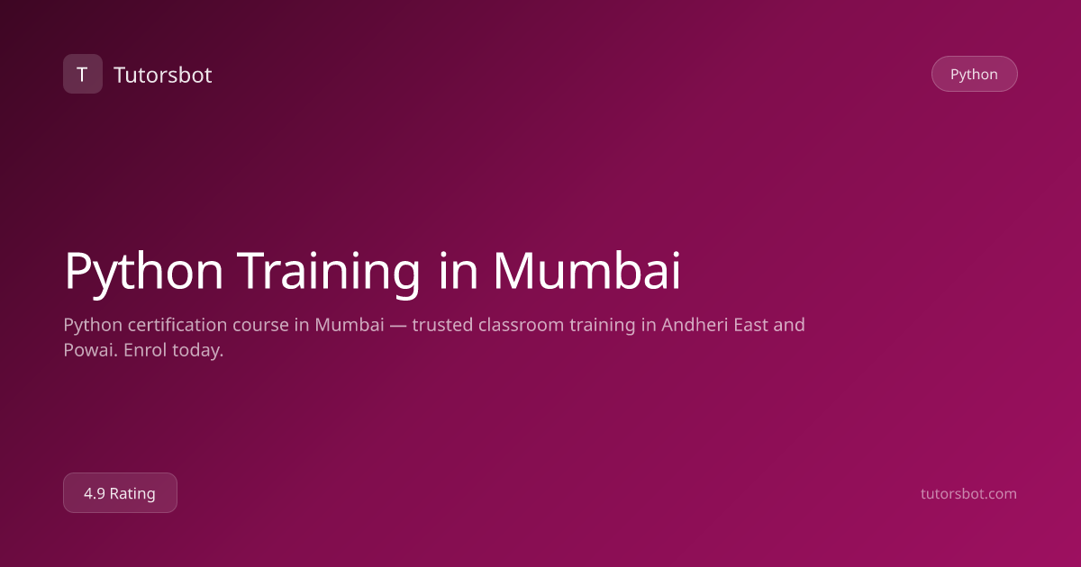 Python Training in Mumbai - Tutorsbot