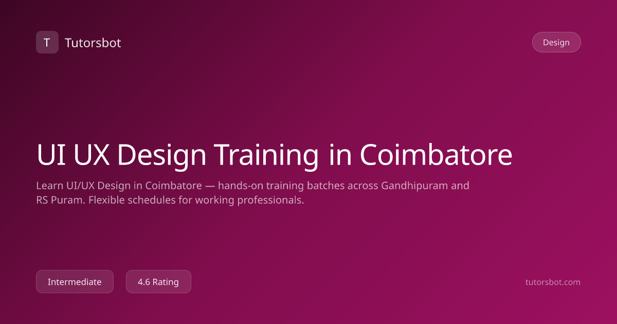 UI UX Design Training in Coimbatore - Tutorsbot